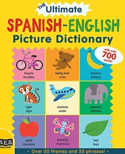 The ULTIMATE Spanish-English Picture Dictionary - Hardcover
