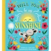Will You Be My Sunshine Small Board Book